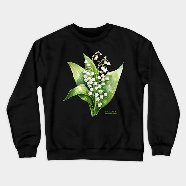 Botanica letalis - Lily of the valley - white flowers Crewneck Sweatshirt by OurCCDesign